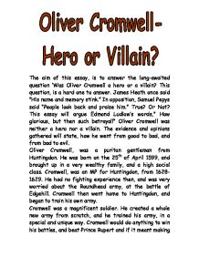 Oliver cromwell hero or villain essay